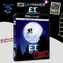 Annonce E.T, l'Extra-Terrestre 4k