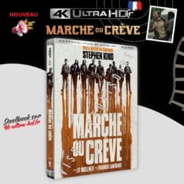 Annonce Marche ou crève 4K Steelbook