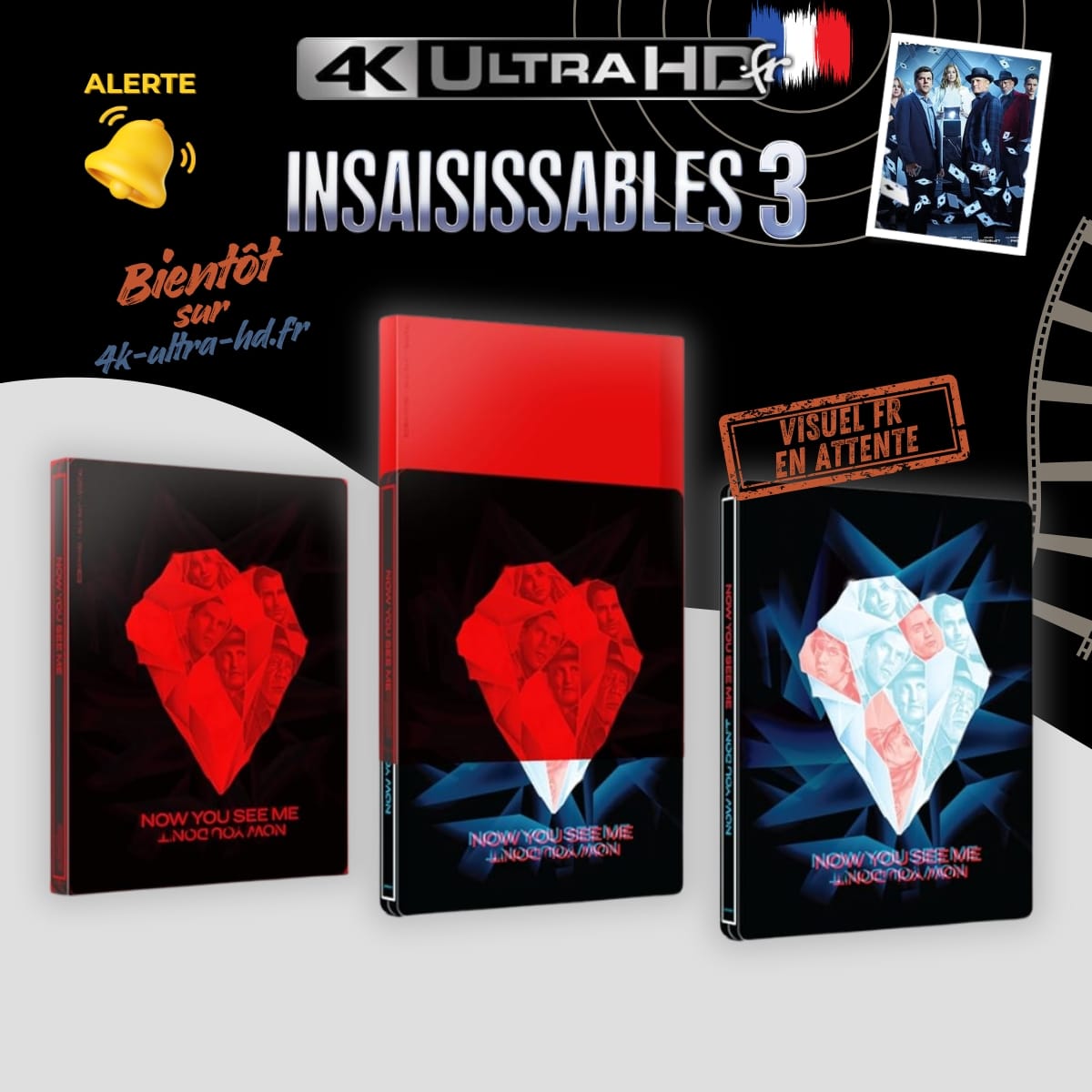 Insaisissables 3 4k Steelbook annonce