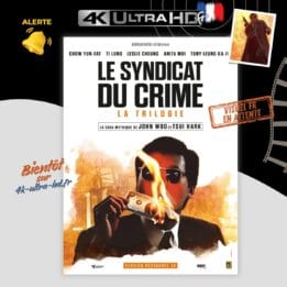 Le Syndicat du Crime Trilogie 4k annonce