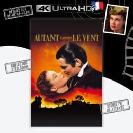 Autant en emporte le vent 4k Collector annonce