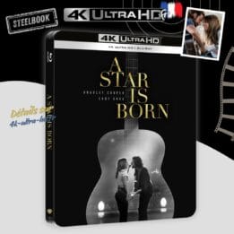 A Star Is Born 4k Steelbook annonce