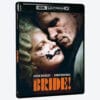 The Bride! 4K