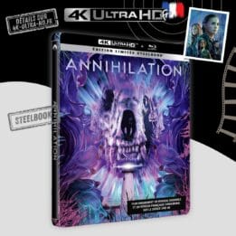 Annihilation 4K Steelbook annonce