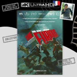 The Furious 4K Collector annonce