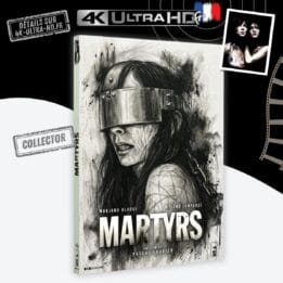 Martyrs 4K Collector annonce